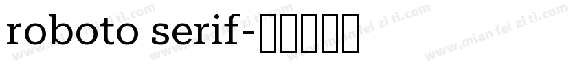 roboto serif字体转换